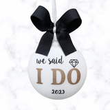 Wedding Christmas Ornament, We Said I Do